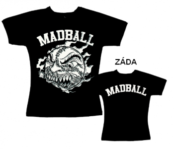 Madball - tričko dámské